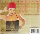 Pink - Cant Take Me Home