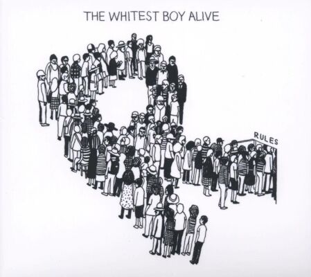 Whitest Boy Alive, The - Rules