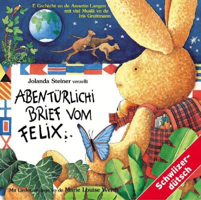 Kinder Schweizerdeutsch - Brief Vom Felix 2