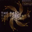 The Past, The Present&the Future (Diverse Interpreten)