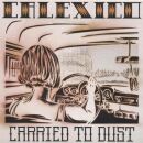 Calexico - Carried To Dust (Limited Edition)