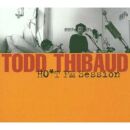 Thibaud Todd - Hot Fm Session