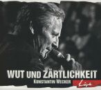 Wecker Konstantin - Wut Und Zärtlichkeit: Live (2Xcd)