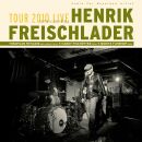 Freischlader Henrik - Tour 2010 Live