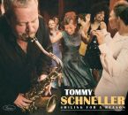 Schneller Tommy - Smiling For A Reason