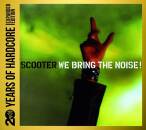 Scooter - We Bring The Noise! (20 YEARS EDITION)