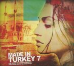 Made In Turkey 7 (Diverse Interpreten)