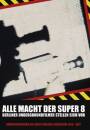 Alle Macht Der Super 8