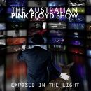 Australian Pink Floyd Show, The - Exposed In The Light