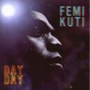 Kuti Femi - Day By Day