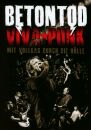 Betontod - VIva Punk: Mit Vollgas Durch Die Hölle...