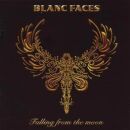 Blanc Faces - Falling From The Moon