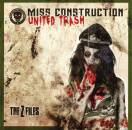 Miss Construction - United Trash (THE Z FILES)