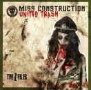 Miss Construction - United Trash (The Z Files)