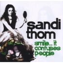 Thom, Sandi - Smile...It Confuses People
