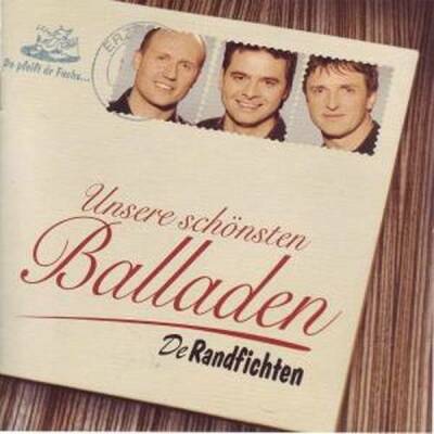 Randfichten De - UNSERE SCHOENSTEN BALLADEN