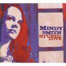 Smith Mindy - STUPID LOVE