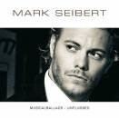 Seibert Mark - Musicalballads - Unplugged