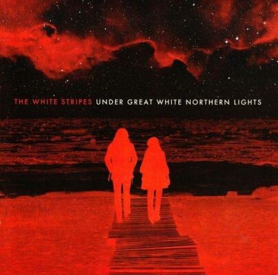 White Stripes, The - Under Great White Northern Lig