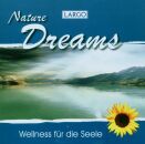 Largo - Nature Dreams