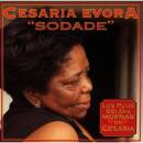 Evora Cesaria - SODADE, LES PLUS BELLES MORNAS