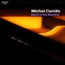 Camilo Michel - Spirit Of The Moment