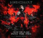 Lord Of The Lost - From The Flame Into The Fire/deluxe Ed.