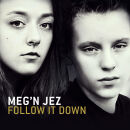 MegN Jez - Follow It Down