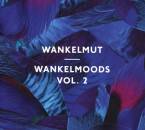 Wankelmut - WANKELMOODS VOL. 2