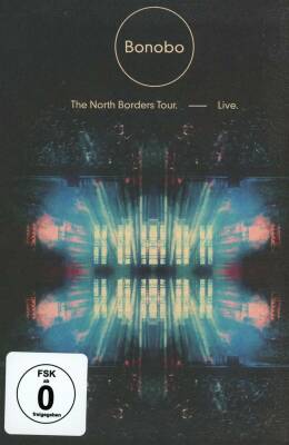 Bonobo - The North Borders Tour: Live