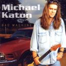 Katon Michael - Bad Machine