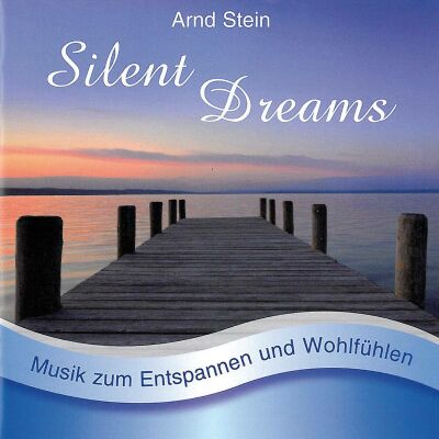 Stein Arnd - Silent Dreams