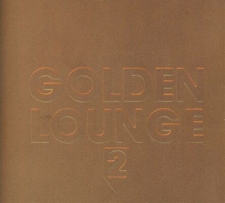 Golden Lounge 2 (Diverse Interpreten)