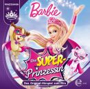 Barbie - Barbie: Die Superprinzessin