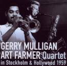 Mulligan Gerry / Farmer Art Quartet - IN STOCKHOLM &...