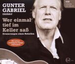 Gabriel Gunter - Wer Einmal Tief Im Keller Sass