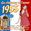Les Chansons De Lannee 1955 (Diverse Interpreten)