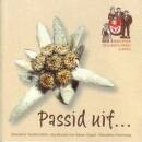 Obwaldner Trachtenchörli - Passid uif