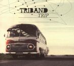 Triband - Trip