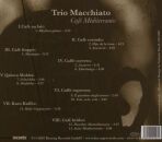 Trio Macchiato - Cafe Mediterraneo