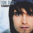 Dice Tom - Teardrops