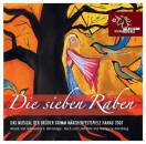 Brüder Grimm - Die Sieben Raben - Das Musical