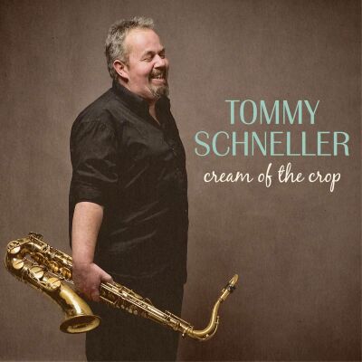 Schneller Tommy - Cream Of The Crop