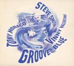 Smith Steve / Monaco Tony / Valentino VInny - Groove Blue