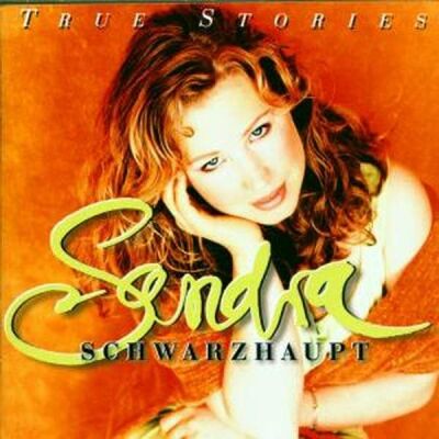Schwarzhaupt, Sandra - True Stories