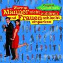 OST / Filmmusik - WARUM MaeNNER NICHT ZUHoeREN UND FRAUEN...
