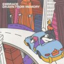Embrace - Drawn From Memory