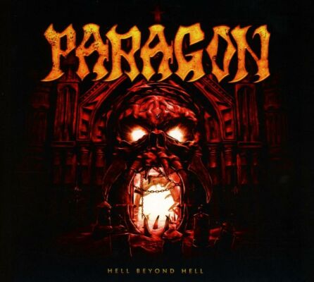 Paragon - Hell Beyond Hell (DIGIPAK + 2 BONUS TRACKS)