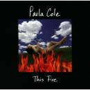 Cole, Paula - This Fire