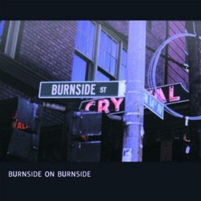 Burnside R.L. - Burnside On Burnside